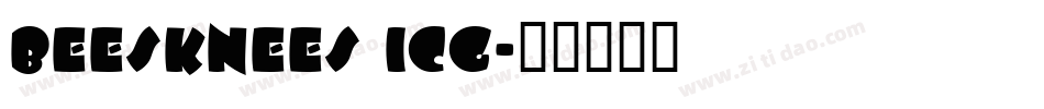 Beesknees ICG字体转换